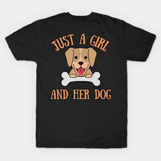 Just A Girl And Her Dog T-Shirt